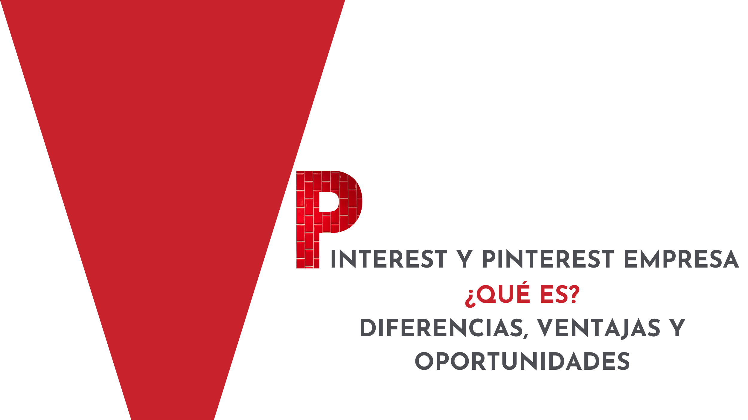 Qué es Pinterest y Pinterest para Empresas Sí Quiero Pin